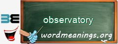 WordMeaning blackboard for observatory